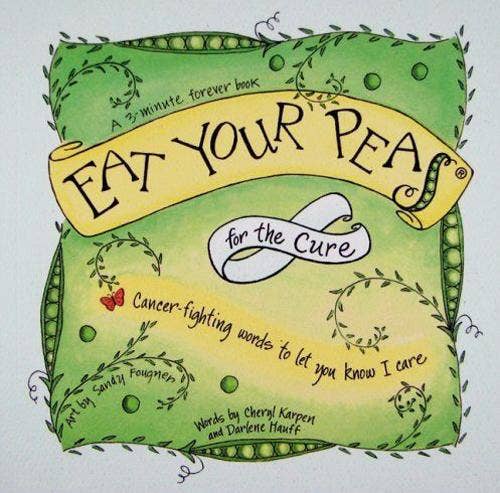 Eat Your Peas for the Cure - Gift Book