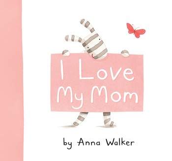 I Love My Mom