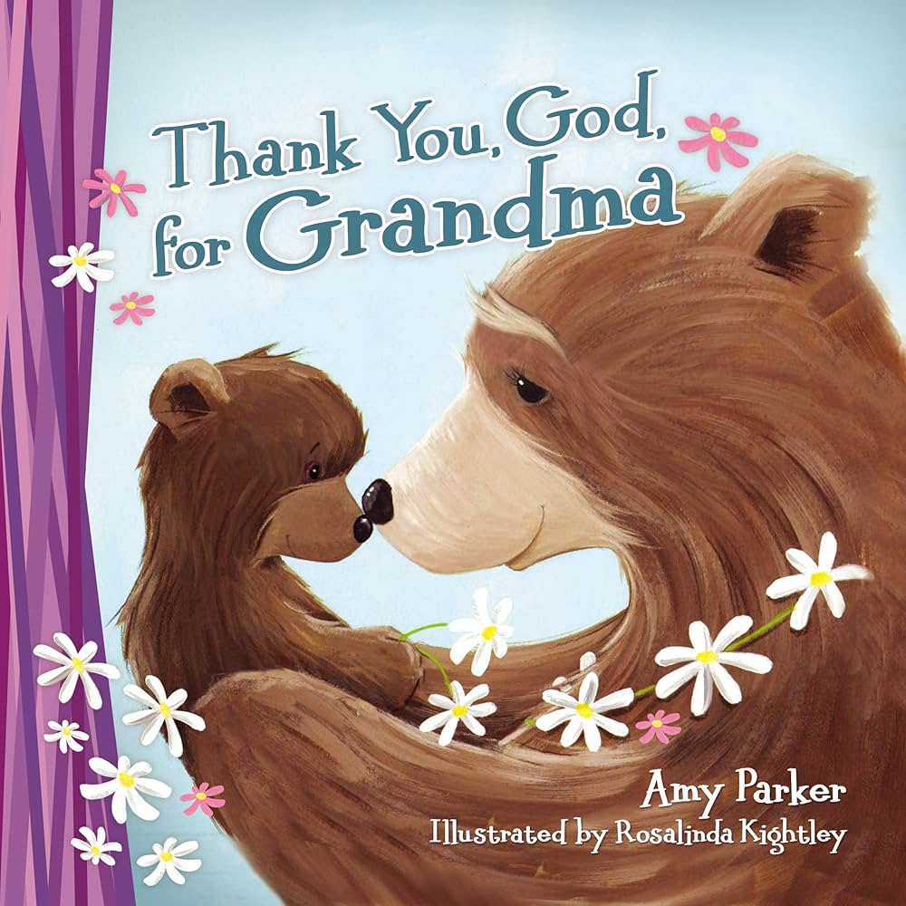 Thank You, God, For Grandma