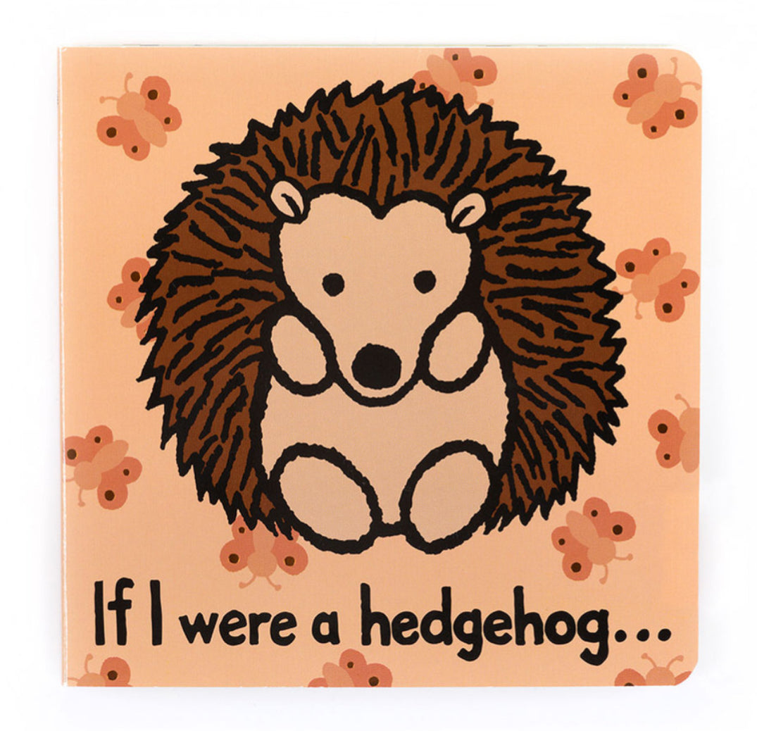 If I Were A Hedgehog Book