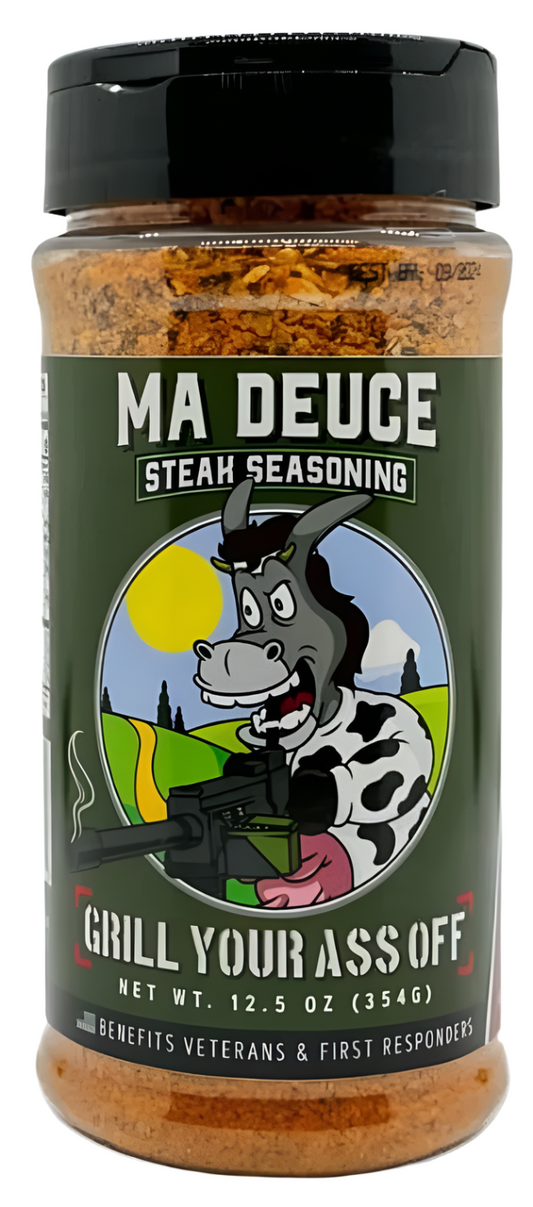 Grill Your Ass Off Ma Deuce Steak Seasoning