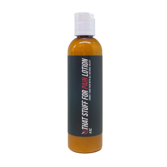 That Stuff For Pain- Lotion 4oz