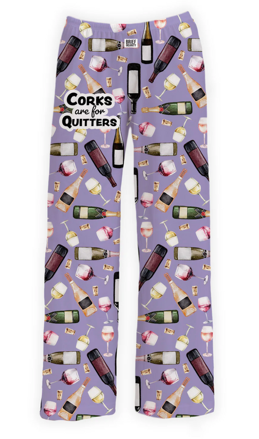 Corks Are For Quitters