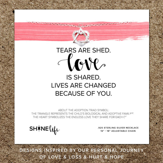 Tears are Shed, Love is Shared Necklace- Silver
